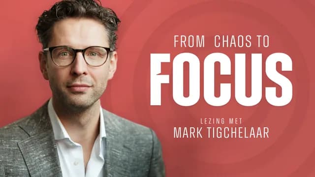 Van chaos naar focus